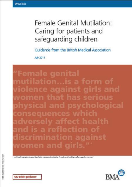 Female Genital Mutilation: Caring for patients and safeguarding children Female Genital Mutilation: Caring for patients and safeguarding children